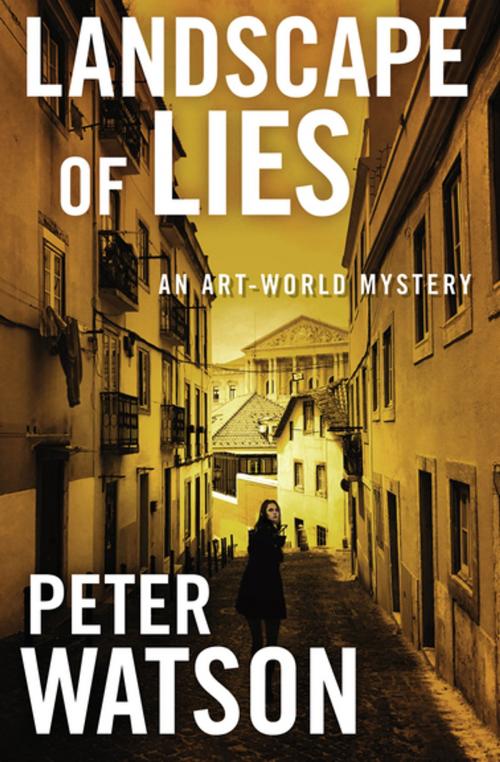 Cover of the book Landscape of Lies by Peter Watson, MysteriousPress.com/Open Road