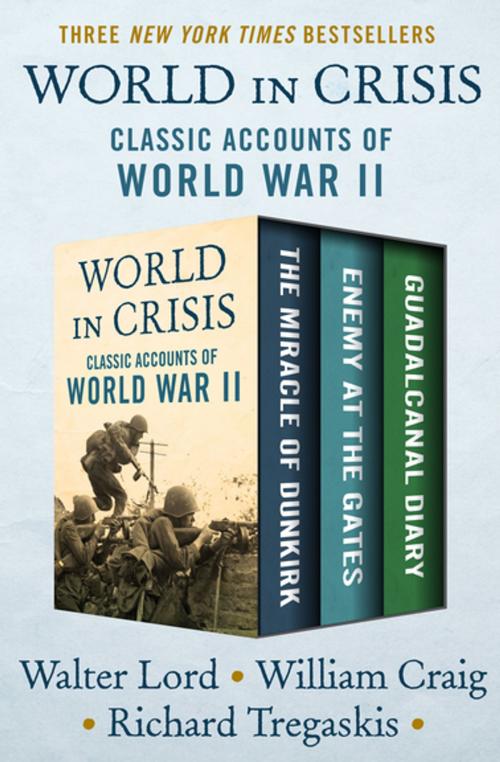 Cover of the book World in Crisis by Walter Lord, William Craig, Richard Tregaskis, Open Road Media