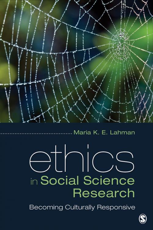Cover of the book Ethics in Social Science Research by Maria K. E. Lahman, SAGE Publications