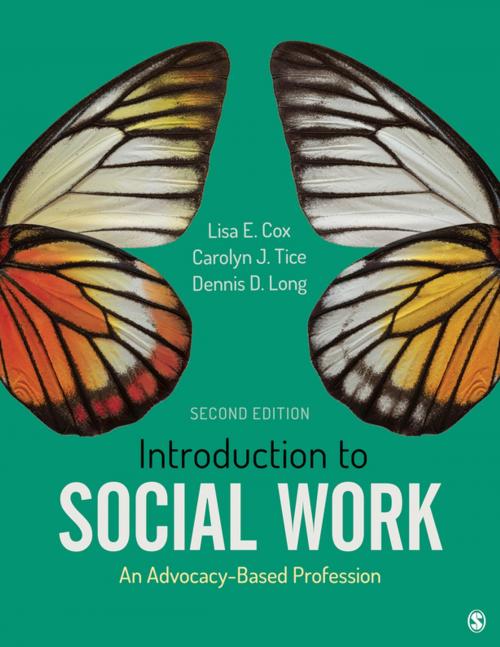 Cover of the book Introduction to Social Work by Lisa E. Cox, Carolyn J. Tice, Dennis D. Long, SAGE Publications