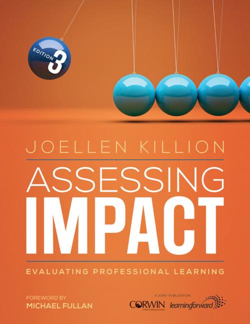 Cover of the book Assessing Impact by Joellen S. Killion, SAGE Publications