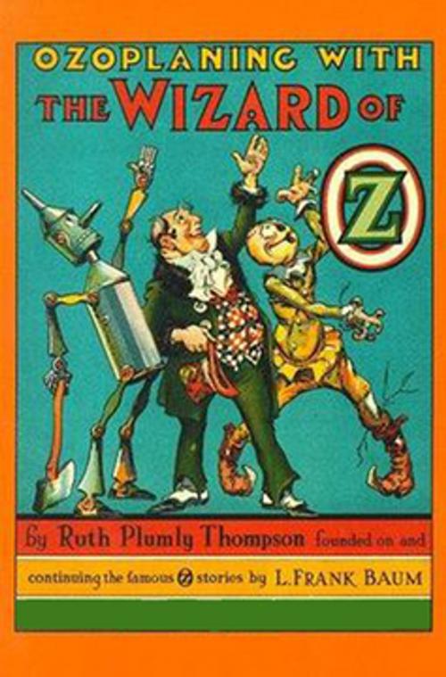 Cover of the book Ozoplaning with the Wizard of Oz by Ruth Plumly Thompson, Wilder Publications, Inc.