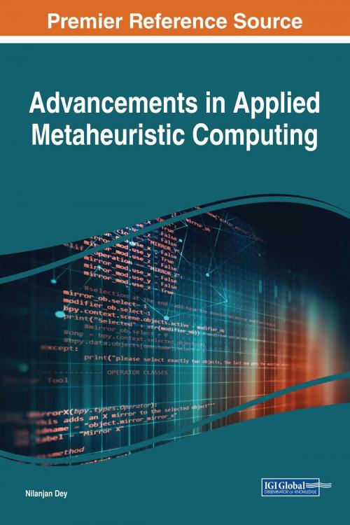 Cover of the book Advancements in Applied Metaheuristic Computing by , IGI Global