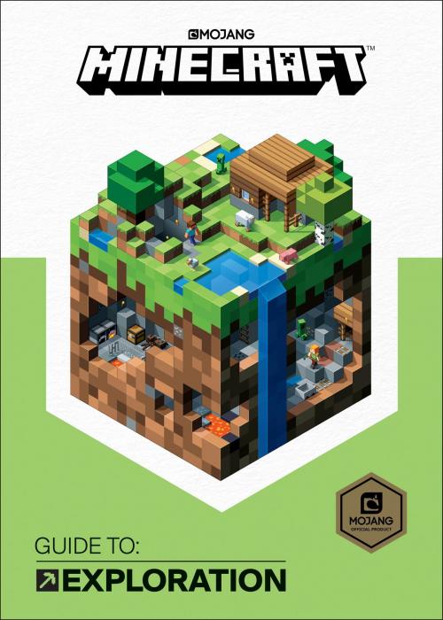 Cover of the book Minecraft: Guide to Exploration (2017 Edition) by Mojang Ab, The Official Minecraft Team, Random House Publishing Group