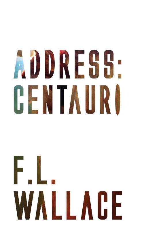 Cover of the book Address: Centauri by F. L. Wallace, Jovian Press