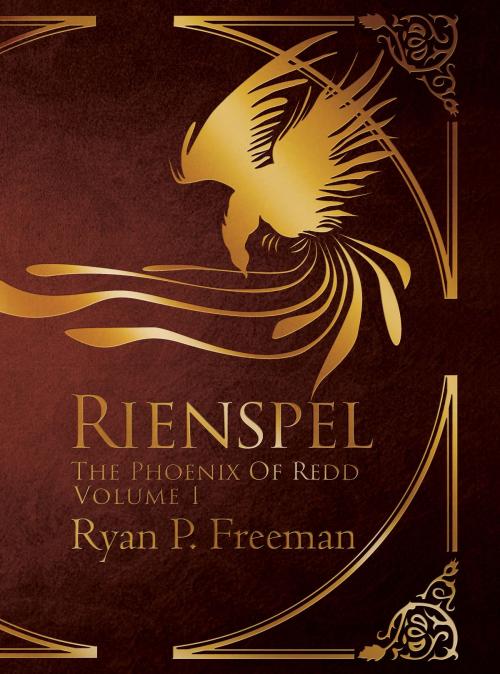 Cover of the book Rienspel by Ryan P Freeman, Ryan P Freeman