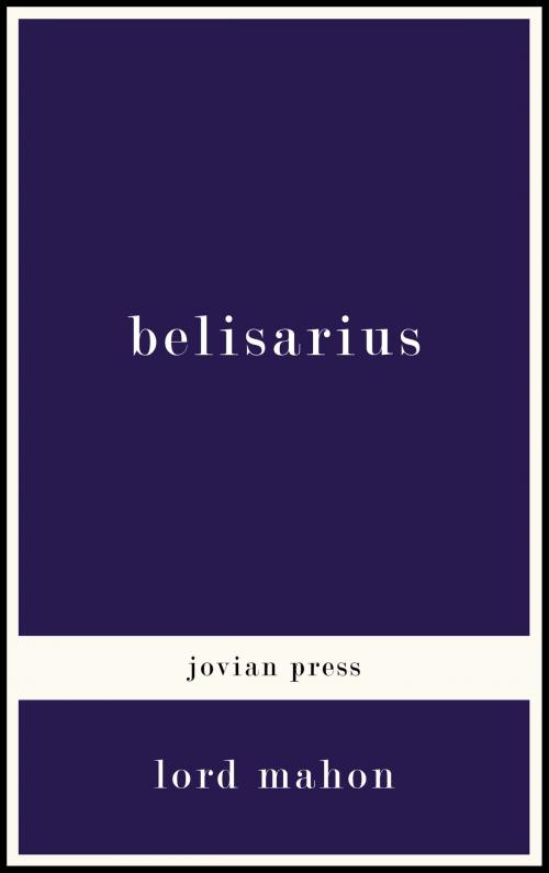 Cover of the book Belisarius by Lord Mahon, Jovian Press