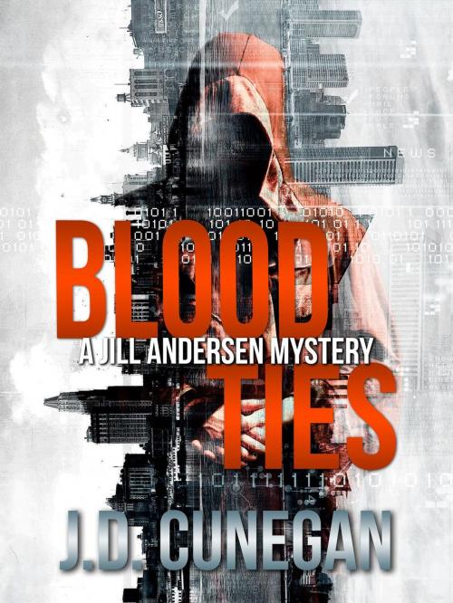 Cover of the book Blood Ties by J.D. Cunegan, J.D. Cunegan