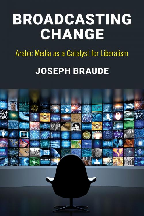 Cover of the book Broadcasting Change by Joseph Braude, Rowman & Littlefield Publishers