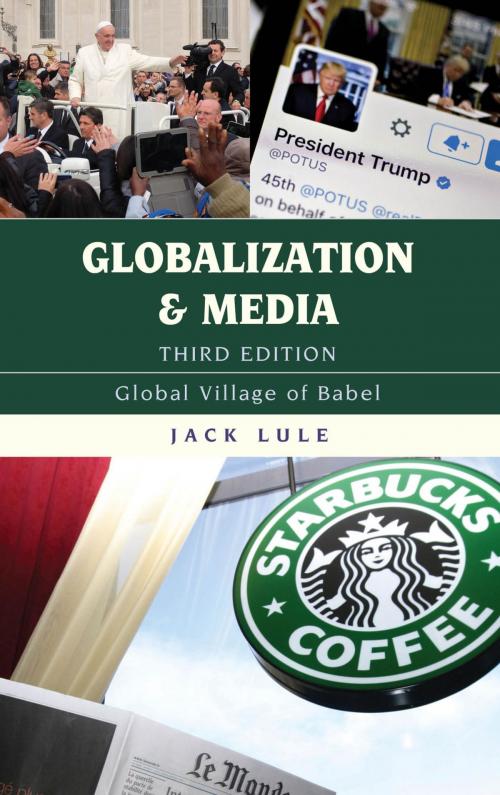Cover of the book Globalization and Media by Jack Lule, Rowman & Littlefield Publishers