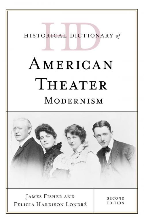 Cover of the book Historical Dictionary of American Theater by Felicia Hardison Londré, James Fisher, Rowman & Littlefield Publishers
