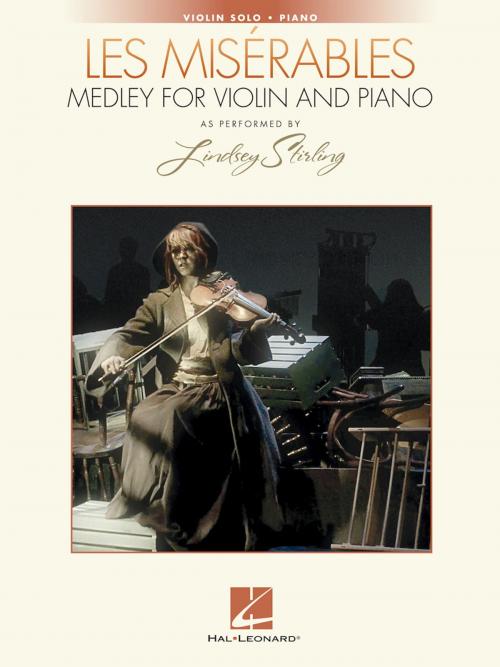 Cover of the book Les Miserables Medley for Violin and Piano by Lindsey Stirling, Hal Leonard