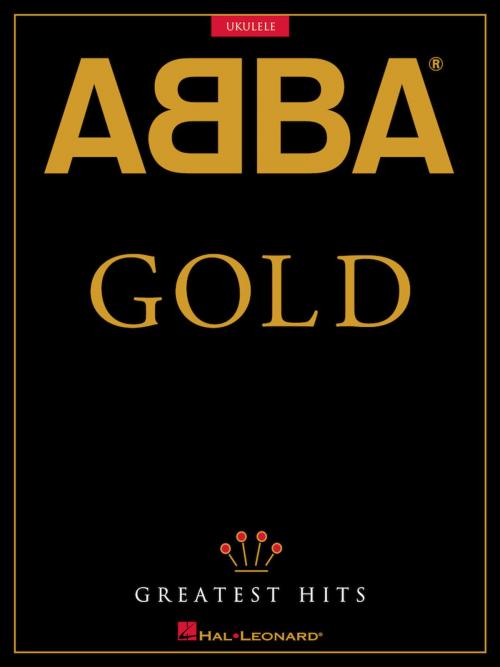 Cover of the book ABBA - Gold: Greatest Hits by ABBA, Hal Leonard