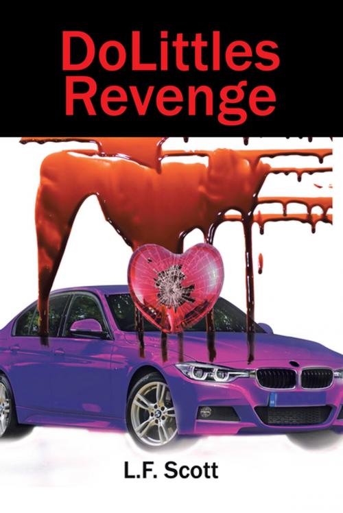 Cover of the book Dolittles Revenge by L.F. Scott, Xlibris US
