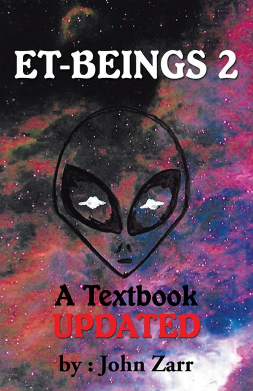 Cover of the book Et-Beings 2 by John Zarr, Xlibris US