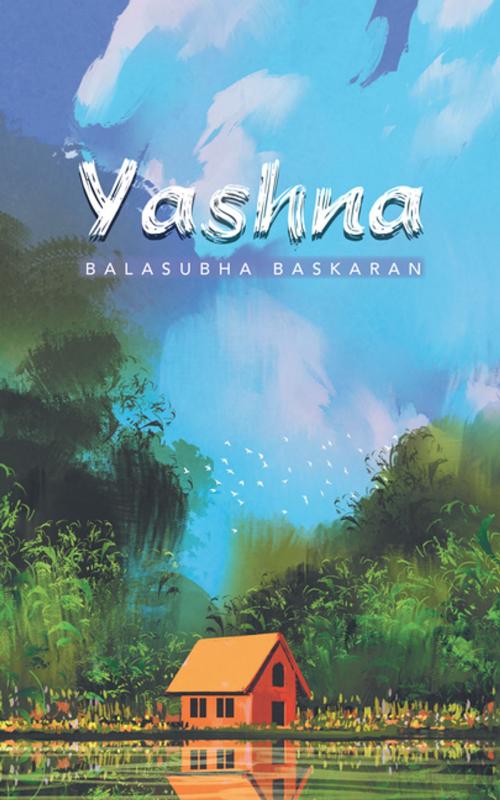 Cover of the book Yashna by Balasubha Baskaran, Partridge Publishing India