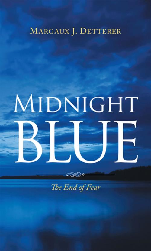 Cover of the book Midnight Blue by Margaux J. Detterer, Partridge Publishing India