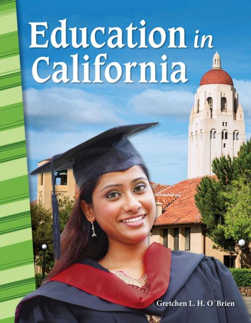 Cover of the book Education in California by Gretchen L. H. O'Brien, Teacher Created Materials