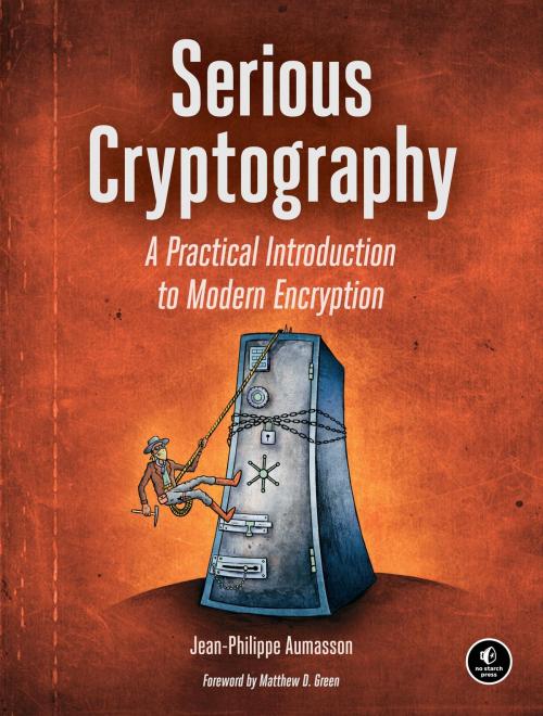Cover of the book Serious Cryptography by Jean-Philippe Aumasson, No Starch Press