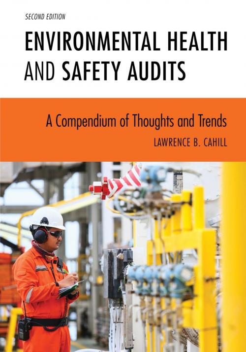 Cover of the book Environmental Health and Safety Audits by Lawrence B. Cahill, Bernan Press