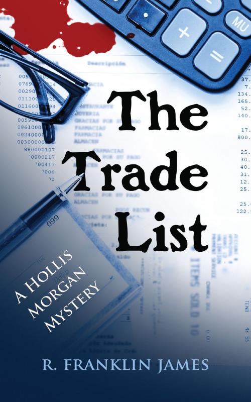 Cover of the book The Trade List by R. Franklin James, camelpress