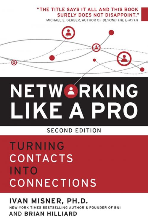 Cover of the book Networking Like a Pro by Ivan Misner, Brian Hilliard, Entrepreneur Press
