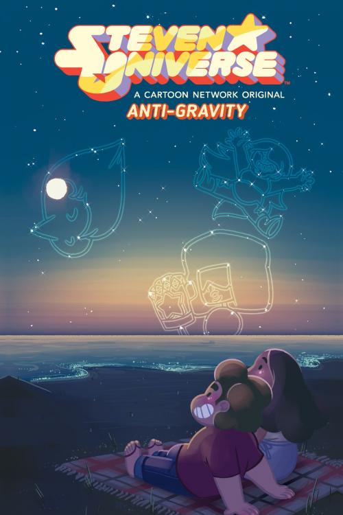 Cover of the book Steven Universe Original Graphic Novel: Anti-Gravity by Rebecca Sugar, KaBOOM!