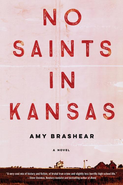 Cover of the book No Saints in Kansas by Amy Brashear, Soho Press