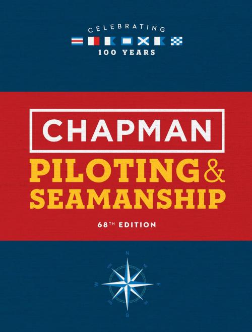 Cover of the book Chapman Piloting & Seamanship 68th Edition by , Hearst