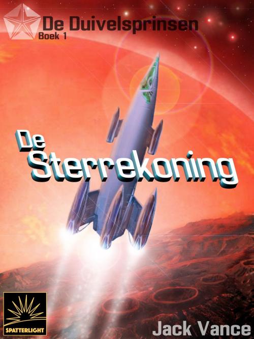Cover of the book De Sterrekoning by Jack Vance, Spatterlight