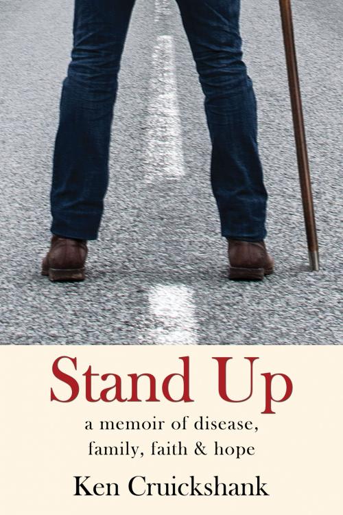 Cover of the book Stand up by Ken Cruickshank, Gatekeeper Press