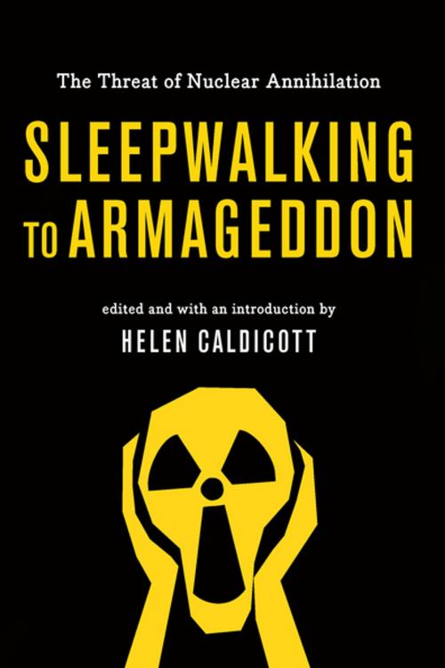 Cover of the book Sleepwalking to Armageddon by , The New Press