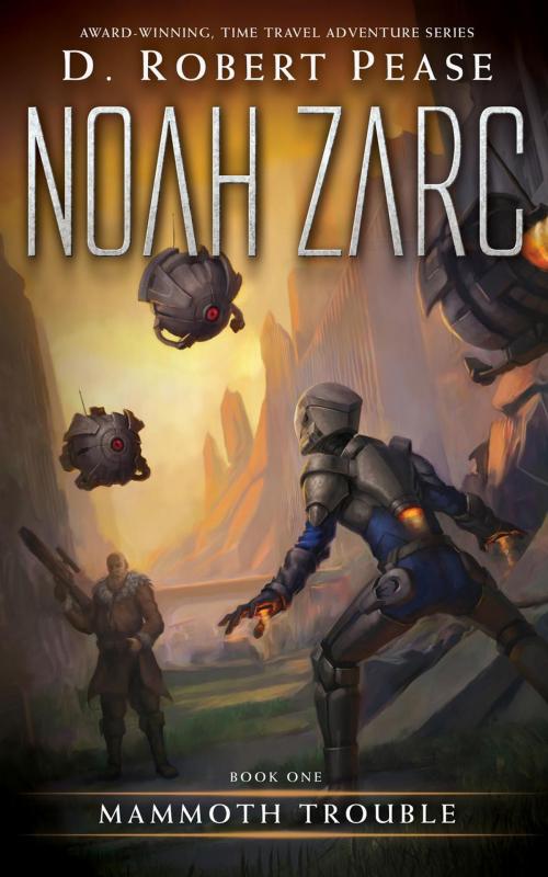 Cover of the book Noah Zarc: Mammoth Trouble by D. Robert Pease, Evolved Publishing LLC