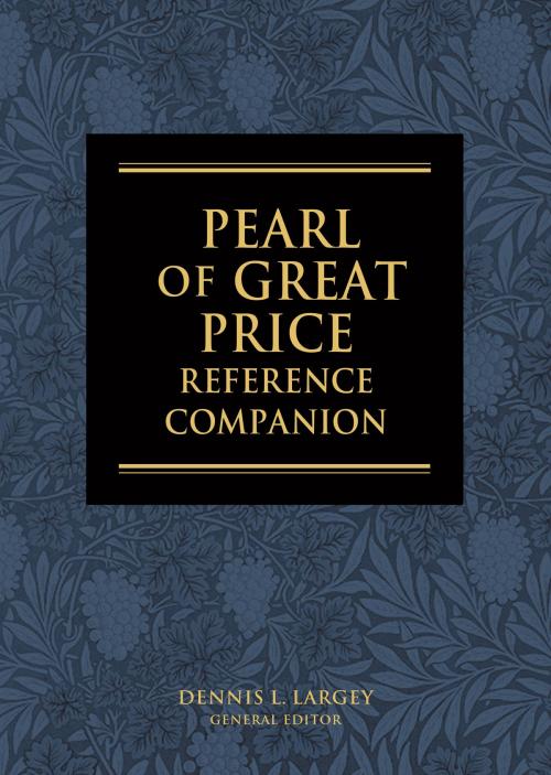 Cover of the book Pearl of Great Price Reference Companion by , Deseret Book Company