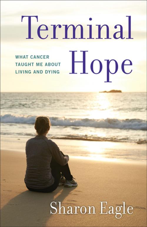 Cover of the book Terminal Hope by Sharon Eagle, She Writes Press