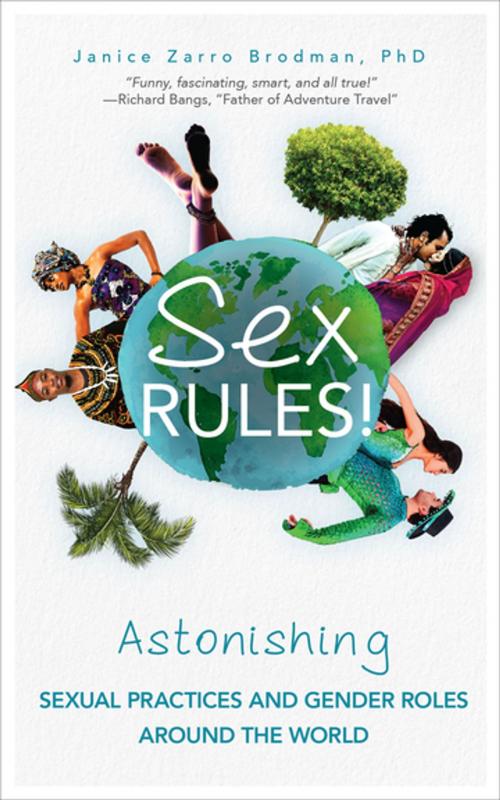 Cover of the book Sex Rules! by Janice Zarro Brodman, PhD, Mango Media