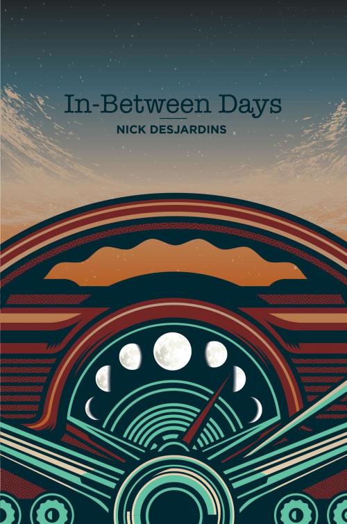 Cover of the book In-Between Days by Nick Desjardins, Koehler Books
