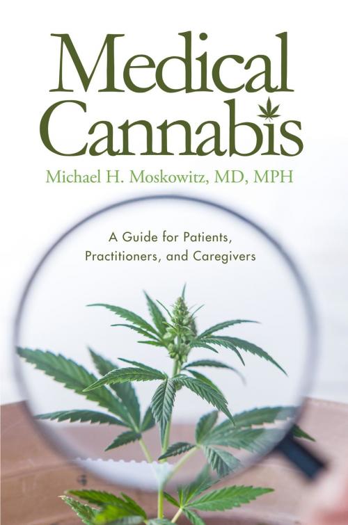 Cover of the book Medical Cannabis by Michael  H. Moskowitz MD, Koehler Books