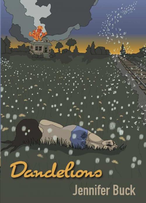 Cover of the book DANDELIONS by Jennifer Buck, BookLocker.com, Inc.