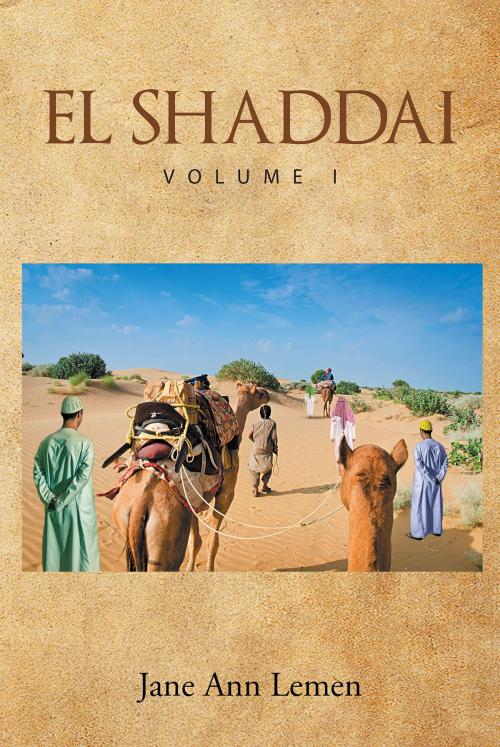 Cover of the book El Shaddai Volume I by Jane Ann Lemen, Page Publishing, Inc.