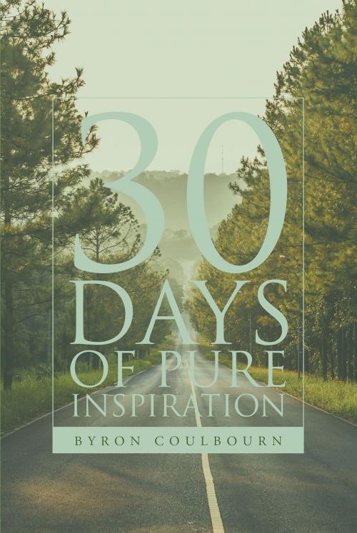 Cover of the book 30 Days of Pure Inspiration by Byron Coulbourn, Covenant Books