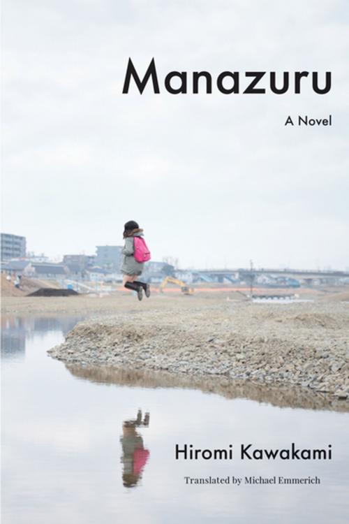 Cover of the book Manazuru by Hiromi Kawakami, Counterpoint