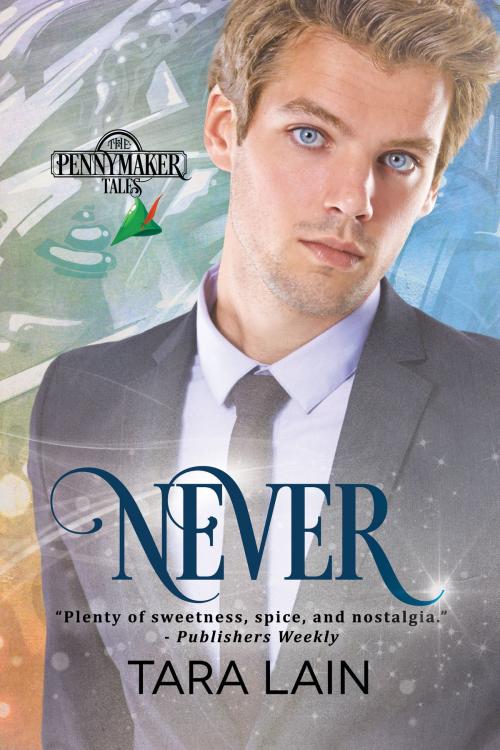 Cover of the book Never by Tara Lain, Dreamspinner Press
