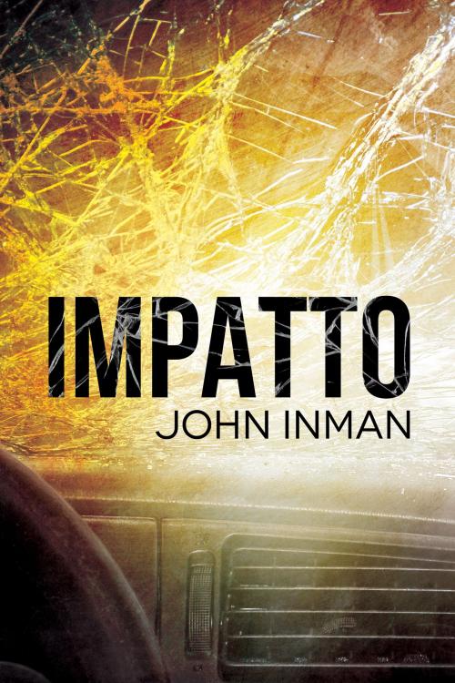 Cover of the book Impatto by John Inman, Dreamspinner Press