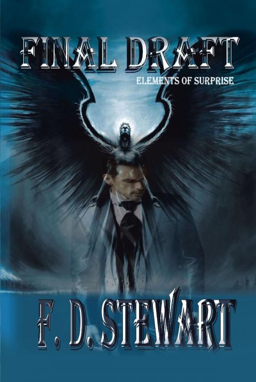 Cover of the book Final Draft by F.D. Stewart, Page Publishing, Inc.
