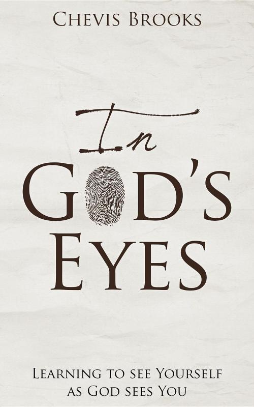 Cover of the book In God's Eyes by Chevis Brooks, IGE