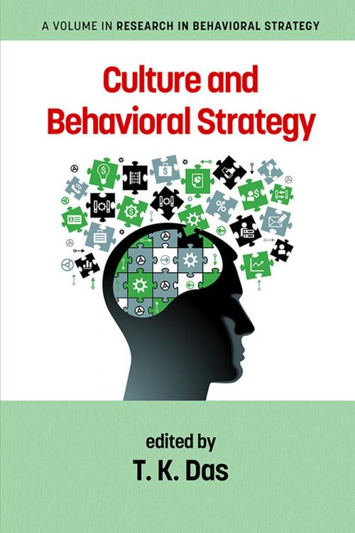Cover of the book Culture and Behavioral Strategy by , Information Age Publishing
