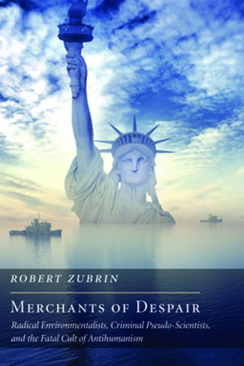 Cover of the book Merchants of Despair by Robert Zubrin, Encounter Books