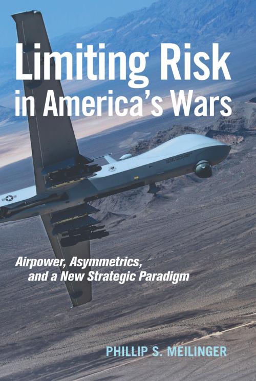 Cover of the book Limiting Risk in America's Wars by Meilinger, Naval Institute Press