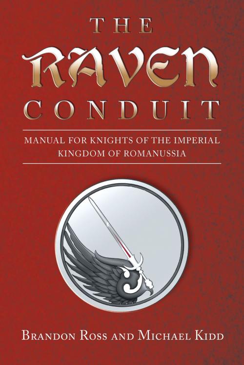 Cover of the book The Raven Conduit by Brandon Ross, Michael Kidd, Page Publishing, Inc.
